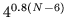 $4^{0.8(N-6)}$
